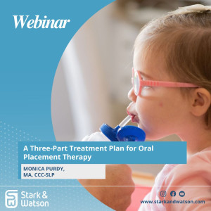 A Three-Part Treatment Plan for Oral Placement Therapy_ 1-2 Ιουνίου 2024